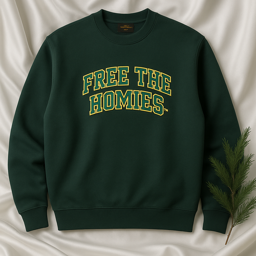 The Day One Crewneck — Forest Green | Unisex Heavyweight by Free The Homies™